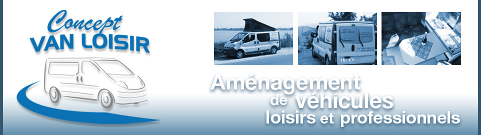 Aménagement de véhicules professionnels et de loisirs - Chartres 28